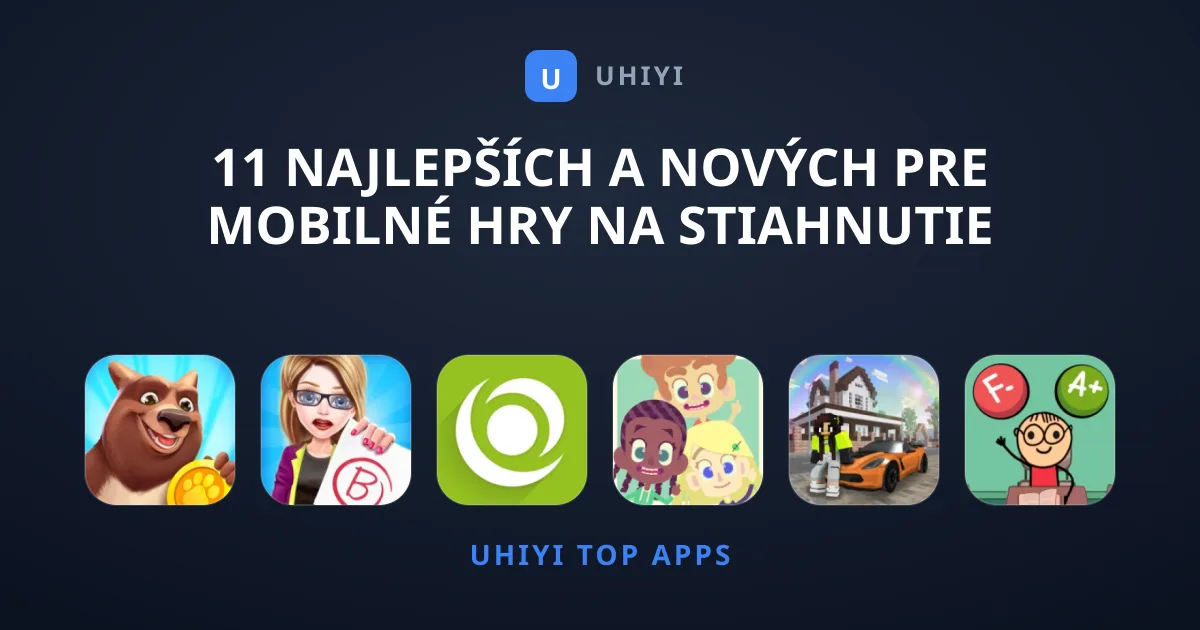 11 najlepších a nových pre mobilné Hry na stiahnutie